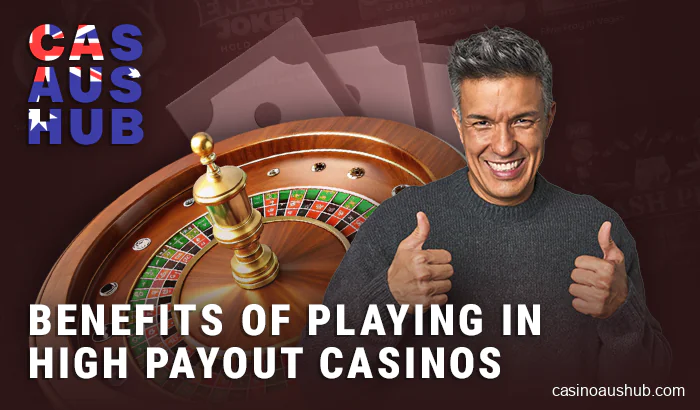 The pros of gambling at high payout casinos