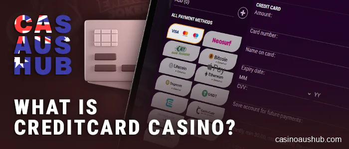 Information about Australian CreditCard casinos - what it is