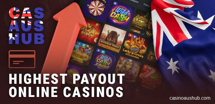 Online casinos with big payouts for Australians - the best Highest Payout Casinos