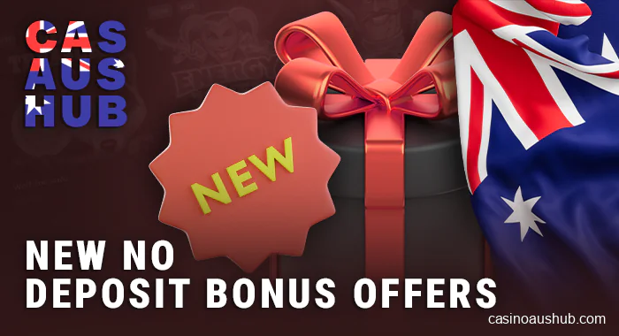 About new no-deposit online casino bonuses for players from Australia